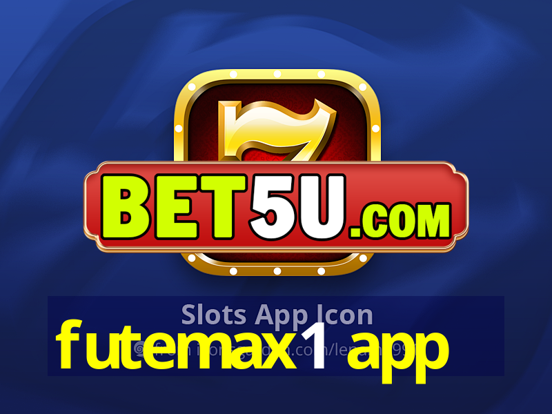 futemax1 app